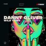 Danny Oliver - Wild Thing (Extended Mix)