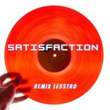 Benny Benassi - Satisfaction (LessTro Remix)