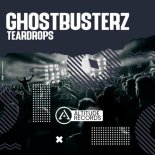 Ghostbusterz - Teardrops (Original Mix)