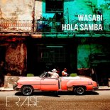 Wasabi - Hola Samba (Extended Mix)