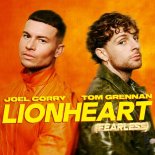 Joel Corry & Tom Grennan - Lionheart (Fearless) (Extended Mix)