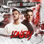 Bloodlust & Unresolved - Lonely (Extended Mix)