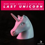 Marc Korn Feat. Semitoo & Plastik Bass - Last Unicorn (Extended Mix)