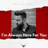 Martín Rosa - I'm Always Here For You (2Sher Extended Mix)