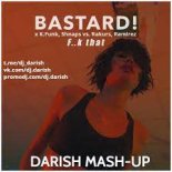 Bastard, K.Funk, Shnaps vs. Rakurs, Ramirez - F..k That (Darish Mash-up)