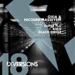 Oxia, Nicolas Masseyeff - Connivence (Kiko Remix)