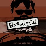Fatboy Slim - The Rockafeller Skank (Jay Robinson Extended Remix)