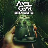 Axel Gear - Chase U (Radio Edit)