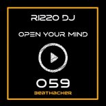Rizzo DJ - Open Your Mind (Original Mix)