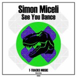 Simon Miceli - See You Dance (Original Mix)