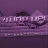 Tune Up - Ravers Fantasy 2K22 ( BassMan 2022 Bootleg)