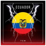 TCM - Ecuador (Hardstyle Version)