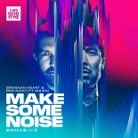 Brennan Heart & Ben Nicky Ft. Maikki - Make Some Noise (Extended Mix)