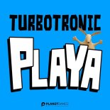 Turbotronic - Playa (Original Mix)