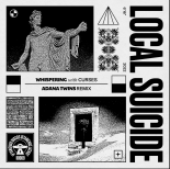 Local Suicide with Curses - Whispering (Adana Twins Remix)