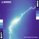 J. Worra Feat. Nathan Nicholson - Lightning To Strike