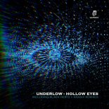 Underlow - Hollow Eyes (Black Hertz Remix Extended)