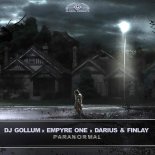 DJ Gollum, Empyre One & Darius & Finlay - Paranormal (Extended Mix)