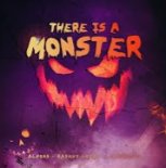 Alfons X Rasmus Gozzi X Vargenta - There Is A Monster
