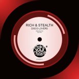 Rich & Stealth - Disco Lovers (Extended Mix)