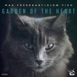 Max Freegrant, Slow Fish - Garden Of The Heart (Extended Mix)