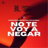 Stephen Oaks feat. Flo Rida - No Te Voy a Negar