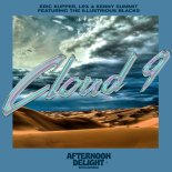 Eric Kupper LRX & Kenny Summit Feat. The Illustrious Blacks - Cloud 9 (Original Mix)