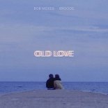 Bob Moses, Broods - Old Love