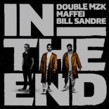 Double MZK, Maffei - In The End (Extended Remix)