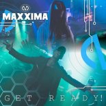 Maxxima - Get Ready! (DJ Magix Eurodance Mix)