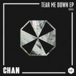 CHAN (US) - Tear Me Down (Extended Mix)