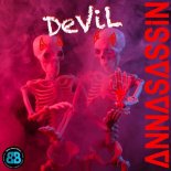 ANNASASSIN - Devil (Extended Mix)