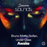 Bruno Motta Feat. Nollan & Under Glass - Awake