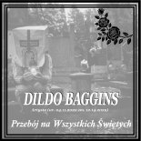 Dildo Baggins - Przebój na Wszystkich Świętych