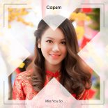 Capsm - Miss You So (Radio Edit)