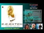 C.C. Catch -  I Can Lose My Heart Tonight '98 (New Vocal Version)
