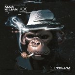 Max Kilian - Tell 'M (Extended Mix)