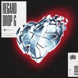 Regard feat. Drop G - No Love For You