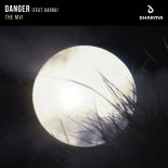 The MVI Feat. KARRA - Danger