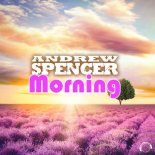 Andrew Spencer - Morning (ANSP Extended Mix)