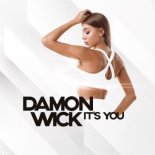Damon Wick - It's You (Radio Edit)