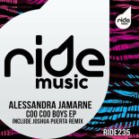 Alessandra Jamarne - Coo Coo Boys (Joshua Puerta Remix)