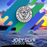 Joey SLVR - Cloud Nine (Original Mix)