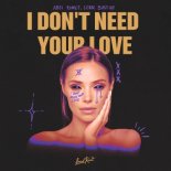 ABEL ROMEZ, LEON & BASTIQE - I Don't Need Your Love (Radio Edit)