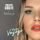 PHILIPPE COSTE feat.NATALIA - VOYAGE VOYAGE