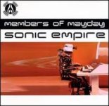 Members Of Mayday - Sonic Empire (Acid Luke Bootleg)