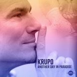 KRUPO - Another Day In Paradise (Krupo Edit)