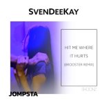 Svendeekay - Hit me where it hurts (Brooster Extended Remix)