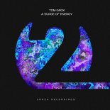 Tom Grox - A Surge Of Energy (Extended mix)