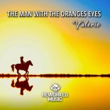 The Man With The Oranges Eyes - Valerie (Extended Mix)